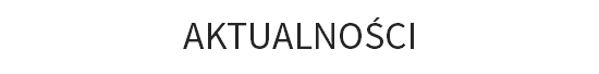 AKTUALNOŚCI